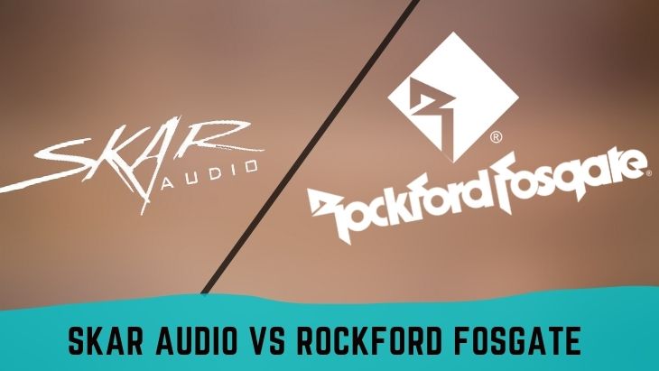 Skar Audio Vs Rockford Fosgate